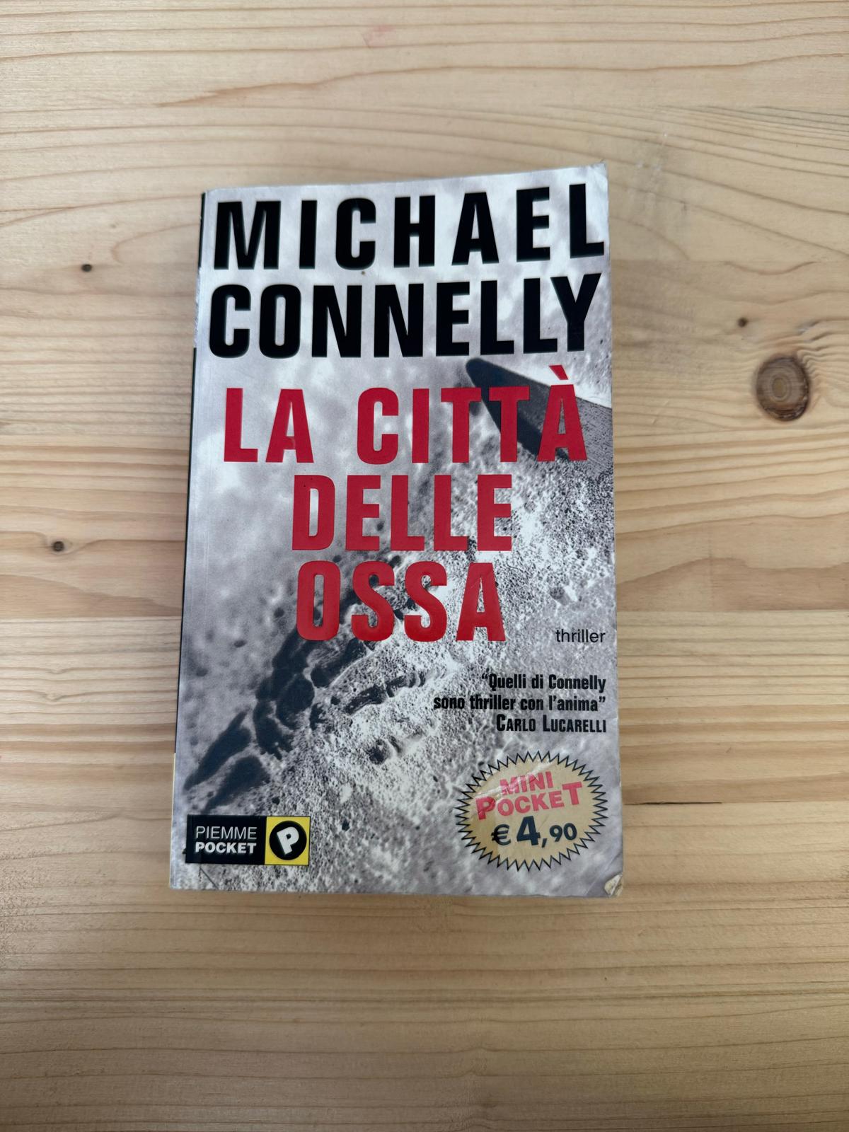LA CITTA' DELLE OSSA - Michael Connelly - PEMME POCKET 